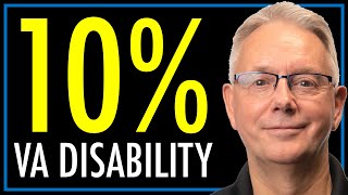 Veterans Benefits at 10% Disability | VA Service-Connected Disability | theSITREP