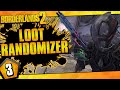 Borderlands 2  loot randomizer mod zer0 challenge run  day 3