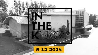 In The Know 5-12-2024