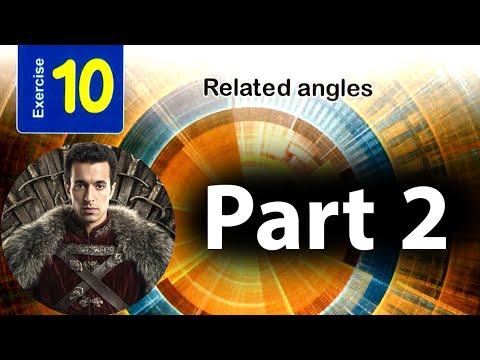 Solving Exercise 10 Related Angles Sec 1 Part2 