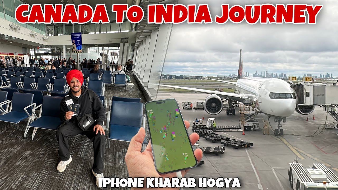 CANADA TO INDIA JOURNEY 🇨🇦 LAST DAY IN CANADA | AMBARSAR VAPSI
