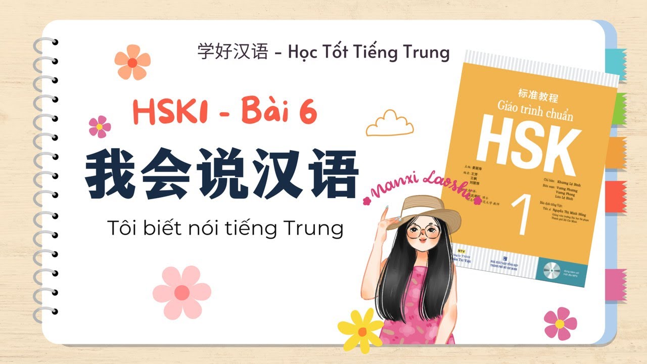 HSK1 - Bài 6: 你会说汉语吗? Bạn biết nói tiếng Trung không?  Giáo Trình Chuẩn HSK - Học Tiếng Trung online