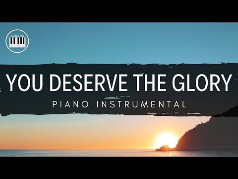You Deserve The Glory Terry Macalmon Piano Instrumental With Lyrics By Andrew Poil Piano Cover You Deserve The Glory Terry Macalmon Piano Instrumental With Lyrics By Andrew Poil Piano Cover