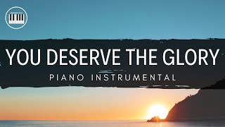 Video thumbnail of "YOU DESERVE THE GLORY (TERRY MACALMON) | PIANO INSTRUMENTAL WITH LYRICS BY ANDREW POIL | PIANO COVER"