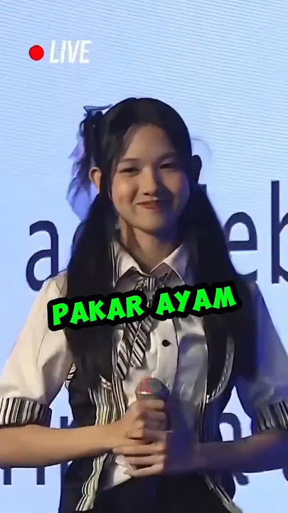 Ekin pakar ayam #ekinjkt48 #delynnjkt48 #intanjkt48 #araliejkt48