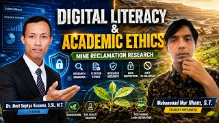 Mine Reclamation Research: Digital Literacy &amp; Ethics 🌿⛏️🔥