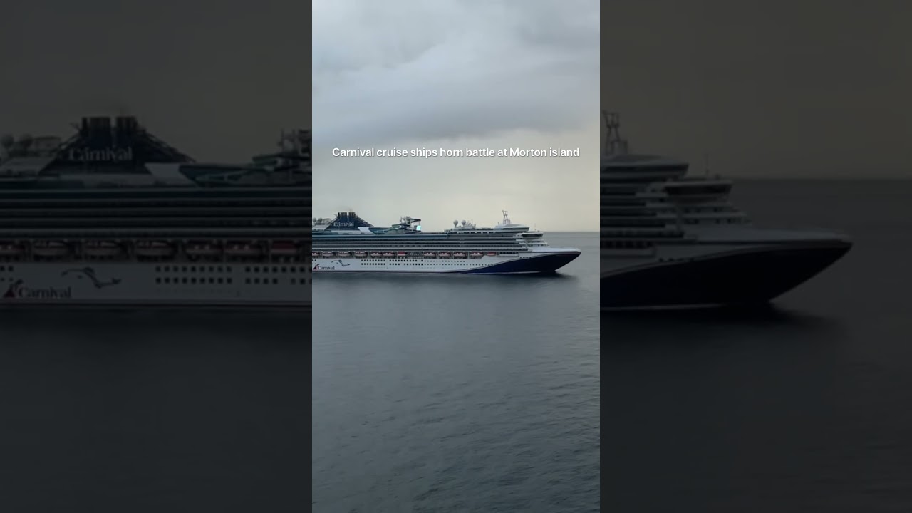 Carnival Splendor and Carnival Encounter horn battle at Morton island