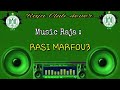Music raja  rasi marfou3