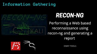 Performing web based reconnaissance using recon-ng and generating a report | Information Gathering