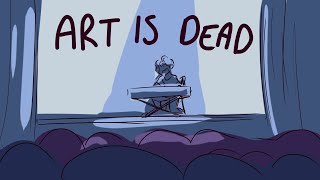 Art is Dead - ANIMATIC