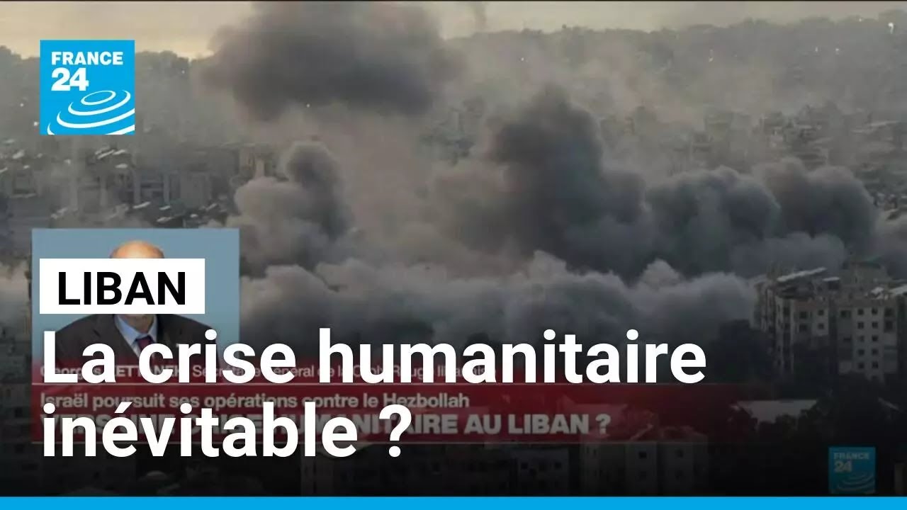 Israël contre le Hezbollah : Vers une crise humanitaire au Liban ? • FRANCE 24