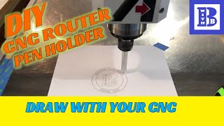 How to build a pen attachment for your CNC router