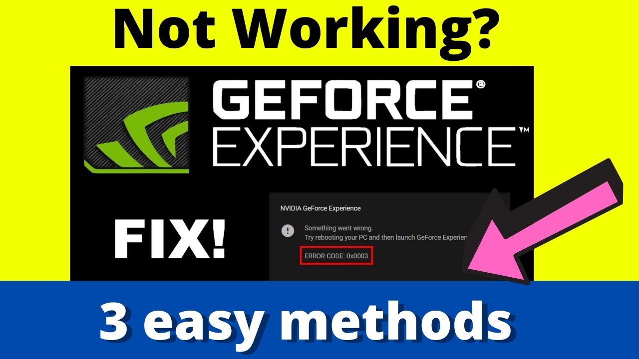 Experience error 0x0003. Ошибка запуска GEFORCE experience something went wrong. Gf Fix.