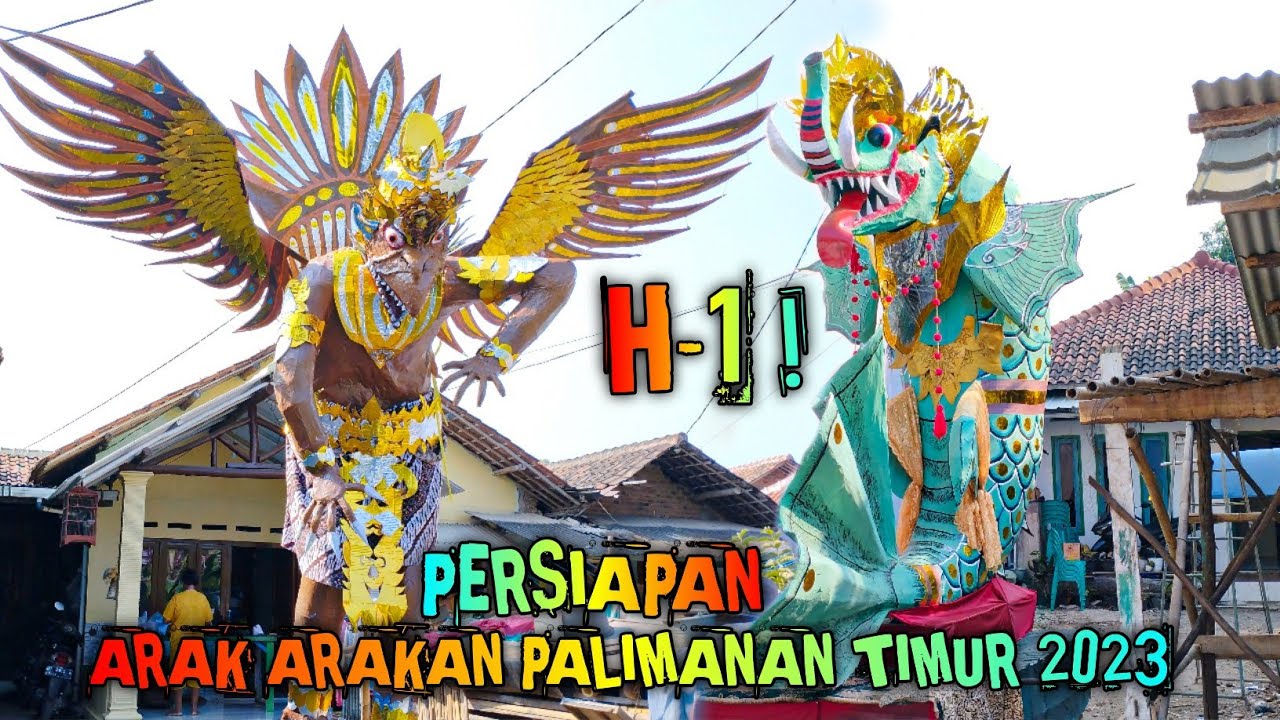 H-1❗Persiapan Arak arakan PALIMANAN TIMUR 2023❗Ngunjung Buyut Nalikersa