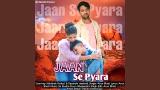 Jaan Se Pyara
