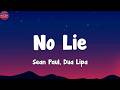 Sean Paul, Dua Lipa - No Lie (Lyrics)