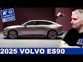 2025 VOLVO ES90 - Luxus-Limousine mit 800V-Technik, 700 Kilometer Reichweite und 350 kW Ladeleistung