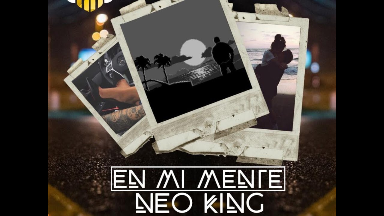 EN MI MENTE ❤😘 - NEO KING - ( ROMANTICO)  2020