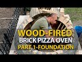 WOOD-FIRED BRICK PIZZA OVEN PART 1 - FOUNDATION - DIY