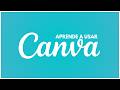 Canva Tutorial 2026: Cómo usar Canva para principiantes (Guía completa)