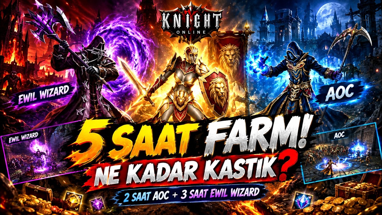 KNIGHT ONLINE | 5 SAAT CZ FARMI AOC & EWIL FARM! NE KADAR KASTIK? #knight #knightonline #knightfarm