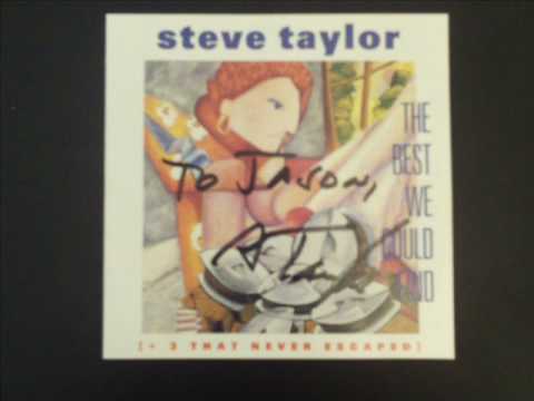 Steve Taylor - 10 - On the Fritz - The Best We Could Find (1988)