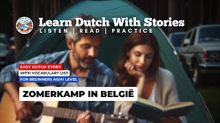 Zomerkamp in België / Dutch Story with Vocabulary (A1 Dutch)