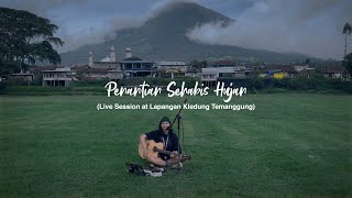 Penantian Sehabis Hujan - Roni Ramadhan ( Live Session at Lapangan Kledung Temanggung)