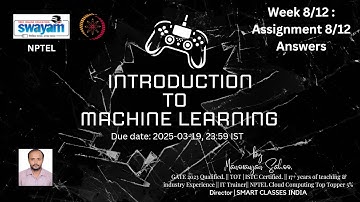 Introduction To Machine Learning - Quiz Week 8 Assignment 8 Answers NPTEL SWAYAM JANUARY APRIL 2025