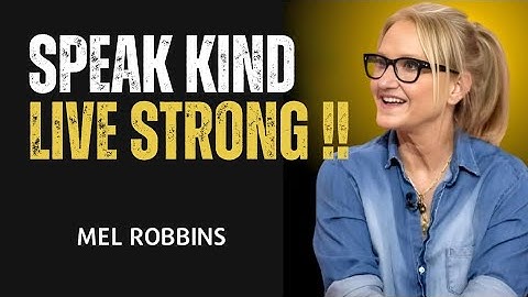 The Power of Positive Self Talk  Mel Robbins #motivativation
