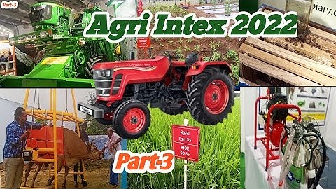Agri Intex 2022 part-3 |India