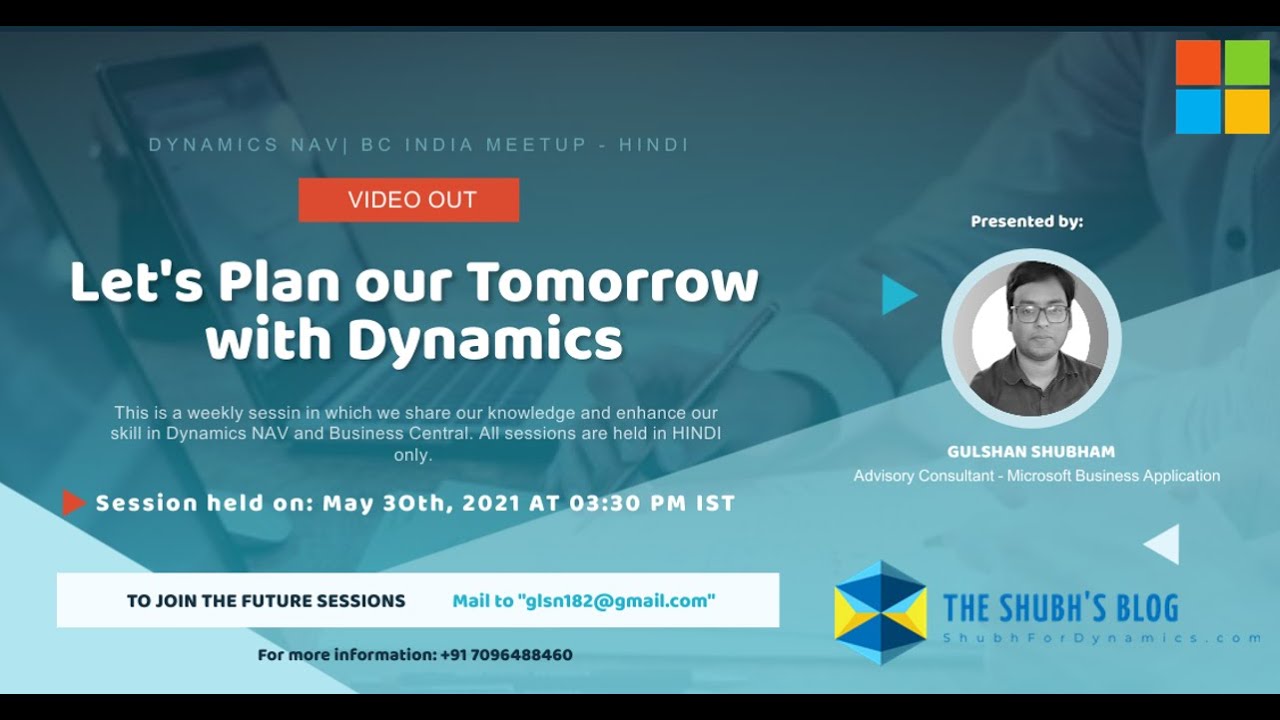 Let's Plan our tomorrow with Dynamics | Weekly Meetup in Hindi for NAV & Business Central