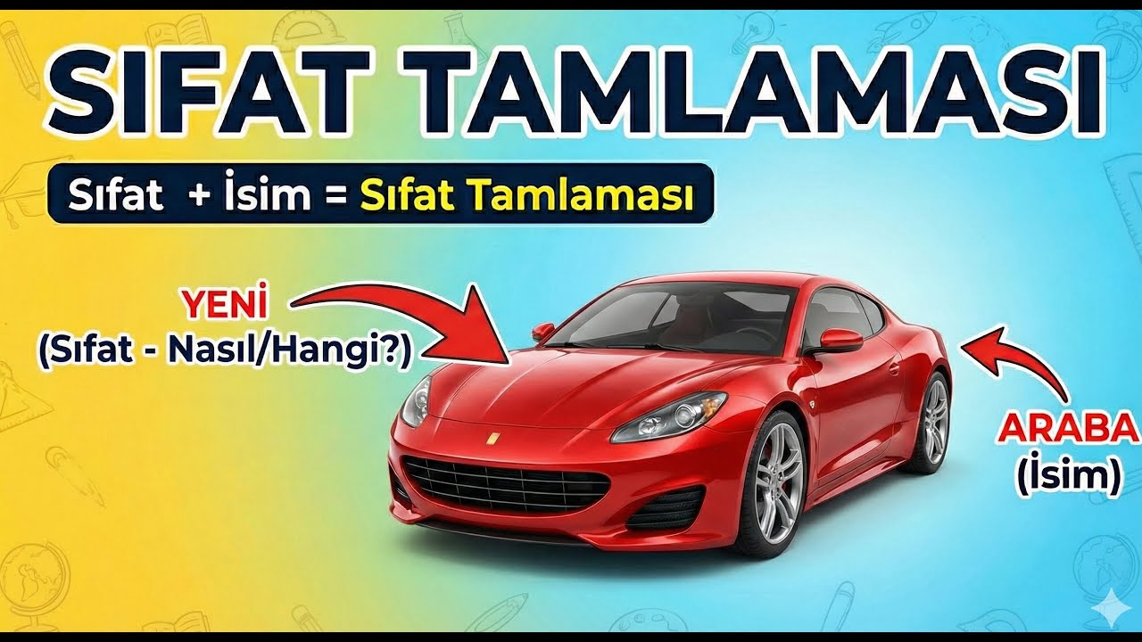 Sıfat - Sıfat Tamlaması