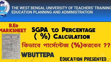 How to convert SGPA to Percentage B.Ed Marksheet || B.Ed Marks Calculation in Percentage ||