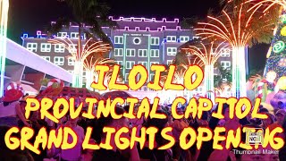 Highlights | Iloilo grand opening PROVINCIAL CAPITOL lights 2025