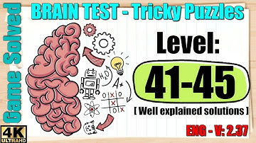 BRAIN TEST: Tricky Puzzles || Levels 41, 42, 43, 44, 45 [New]