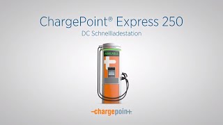ChargePoint Express 250 – Hohe Leistung bei geringer Standfläche