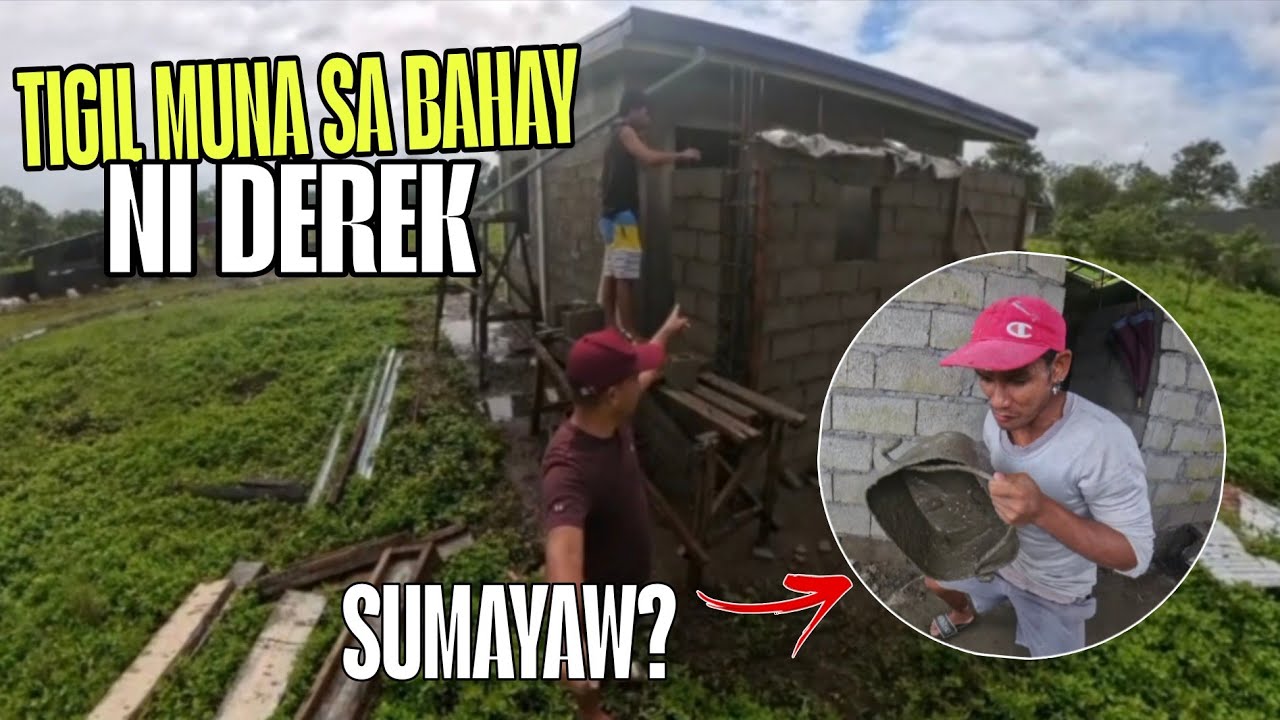 TIGIL MUNA TAYO SA BAHAY NILA DEREK UBOS NA ANG BUDGET