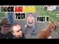 Rock am Ring 2013 Part 2  Get Germanized Vlogs  Episode 14