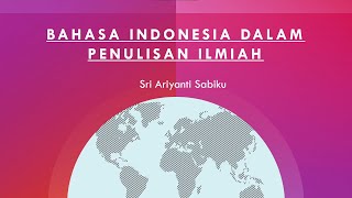 Bahasa Indonesia dalam Penulisan Ilmiah - 01
