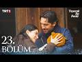 Taşacak Bu Deniz 23. Bölüm @trt1