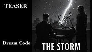 Dream Code The Storm Alternative Rock - Teaser