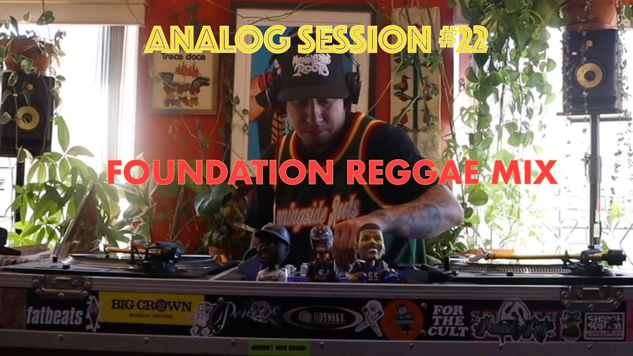 Foundation Reggae Mix by Morningside Roots Analog Session 22 YouTube
