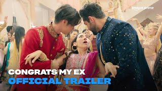 Congrats My Ex Official Trailer Amazon Prime