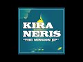 Kira Neris The Mission Kira Neris The Mission