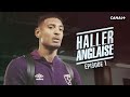 Haller anglaise  ep 1