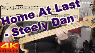 Steely Dan - Home At Last [BASS COVER] - with notation and tabs