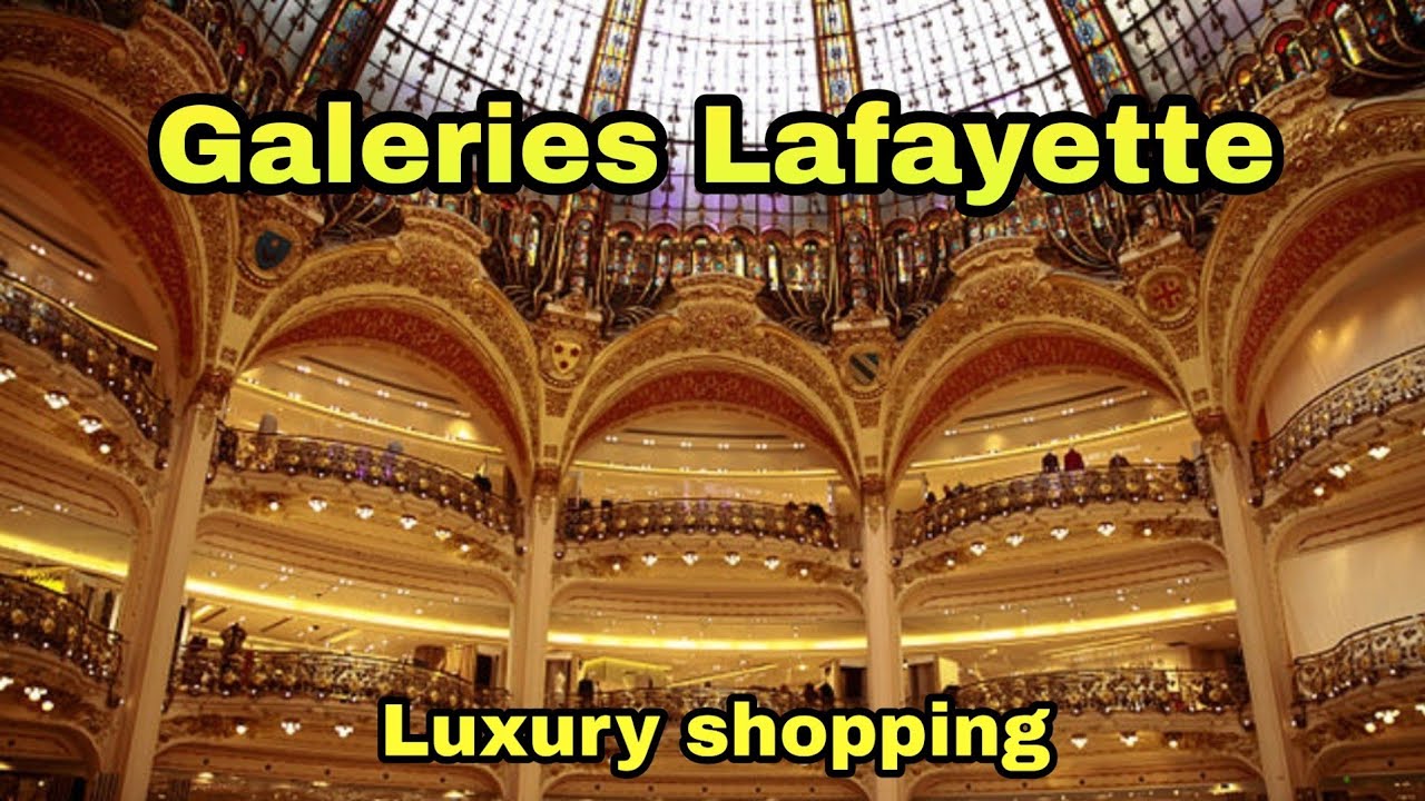 shopping galeries lafayette paris