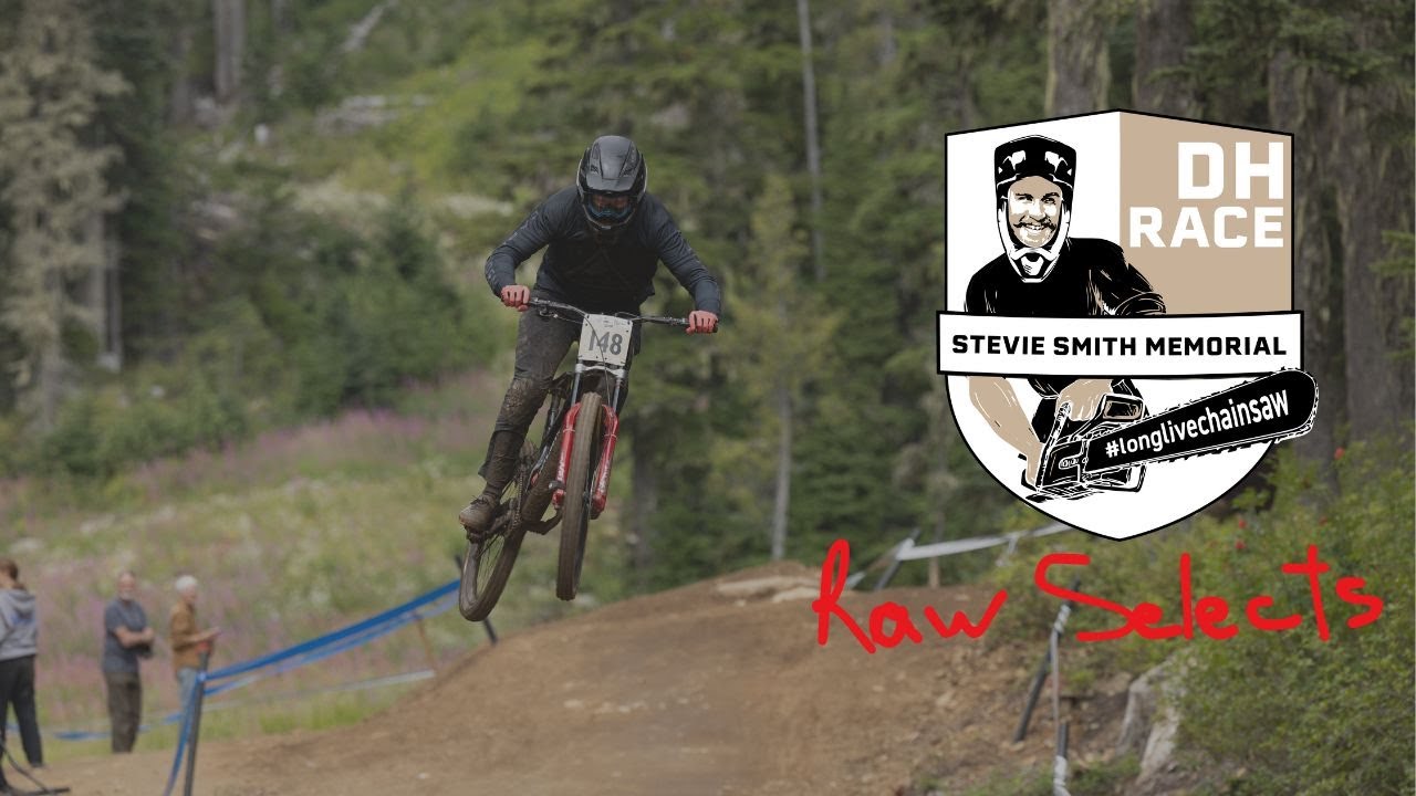 2024 Stevie Smith DH | Raw Selects | VI Bike Fest