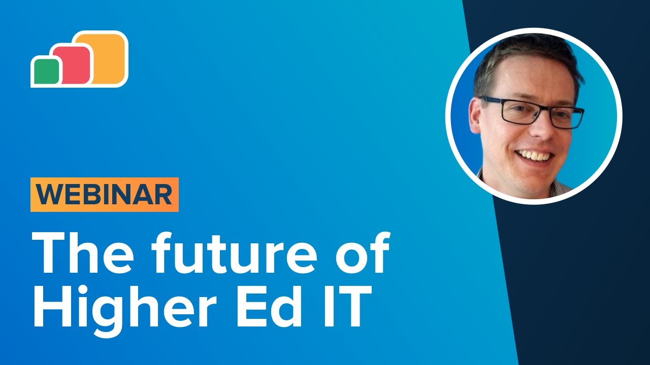 What the Future Holds for Higher Ed IT
